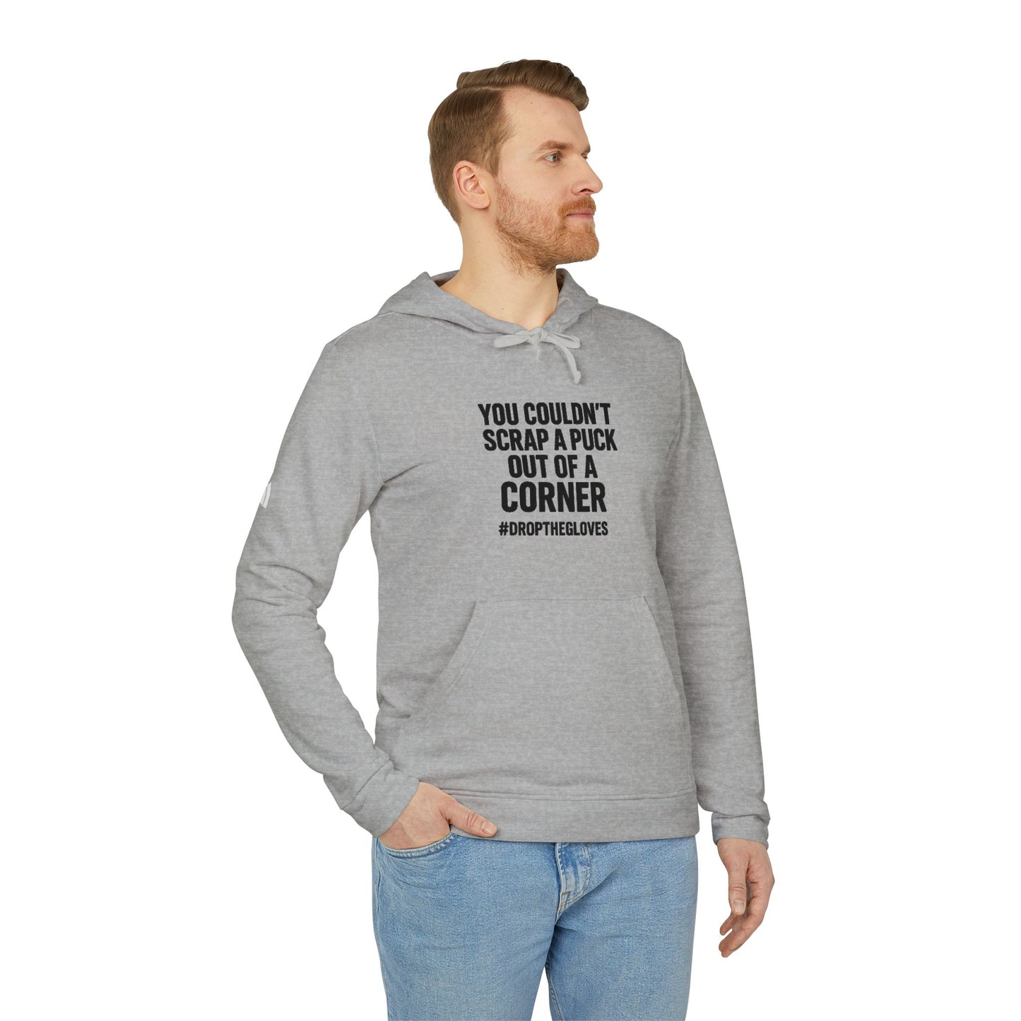 Adidas Sports Fleece Hoodie – You Couldn’t Scrap a Puck Out of a Corner | Grit Line Co.