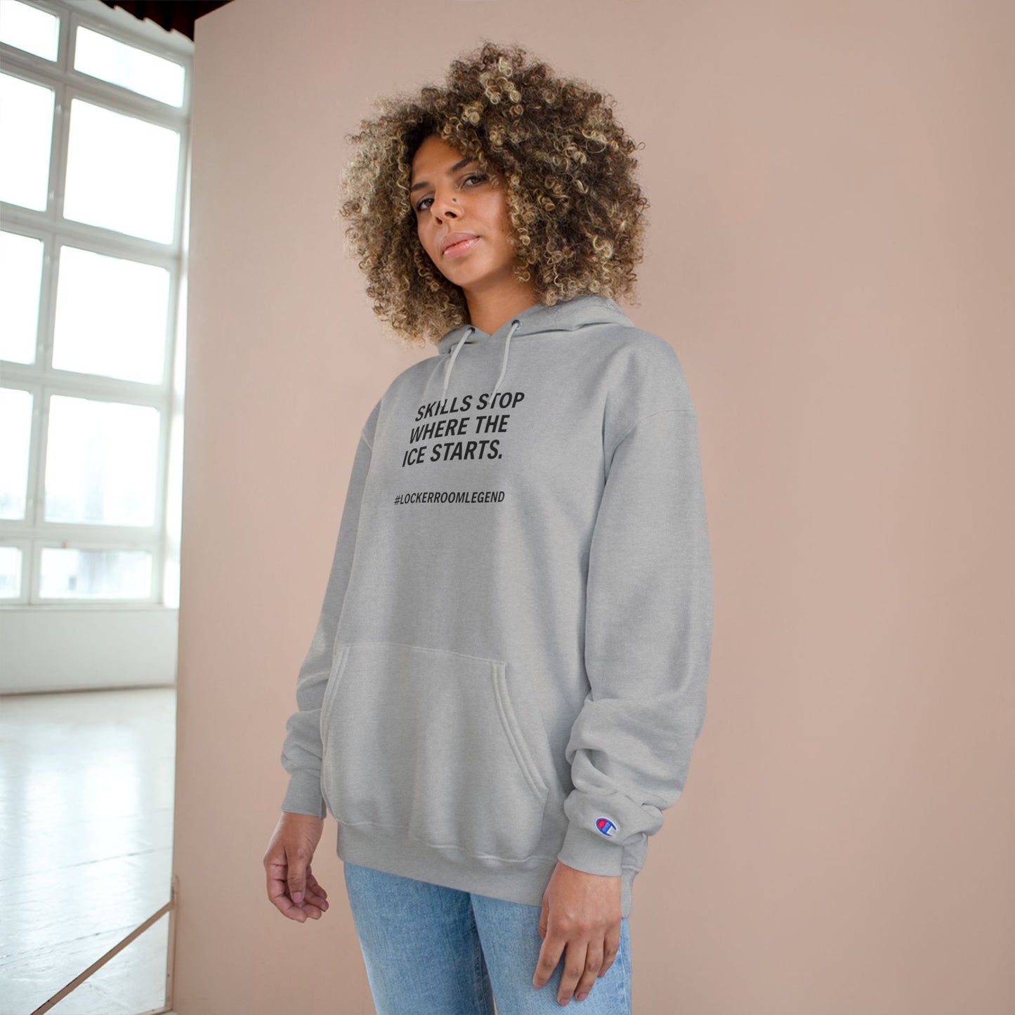 Skills Stop Where the Ice Starts – CHAMPION Hockey Hoodie - Grit Line Co., Not For The Soft