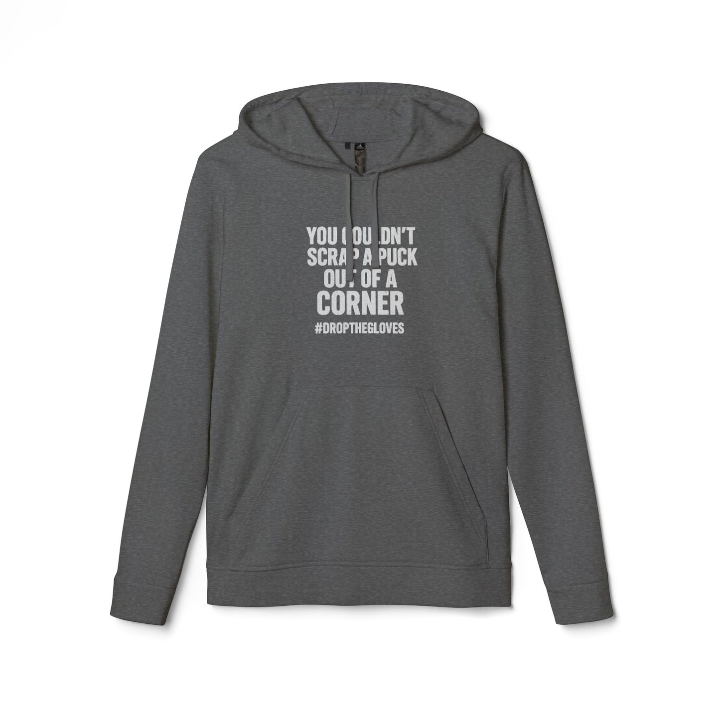 Adidas Sports Fleece Hoodie – You Couldn’t Scrap a Puck Out of a Corner | Grit Line Co.